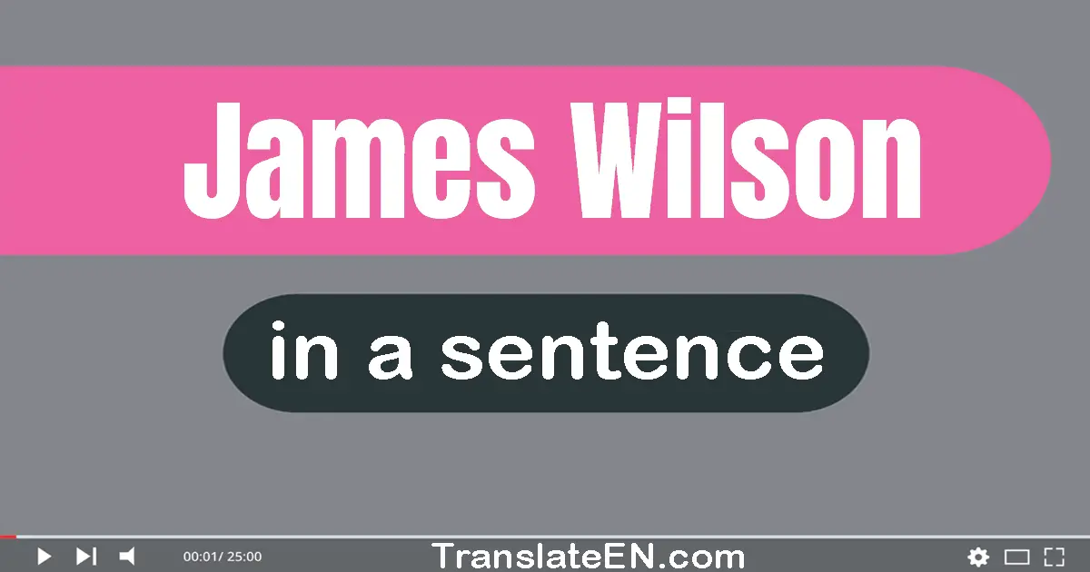 James Wilson in a sentence