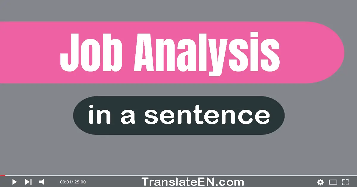 Job Analysis in a sentence