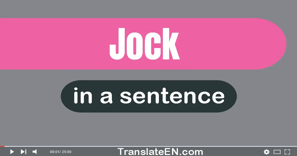 Jock in a sentence