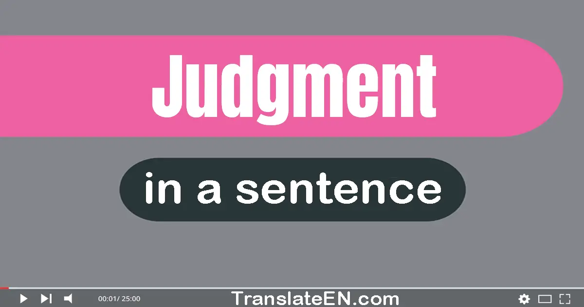 Judgment in a sentence