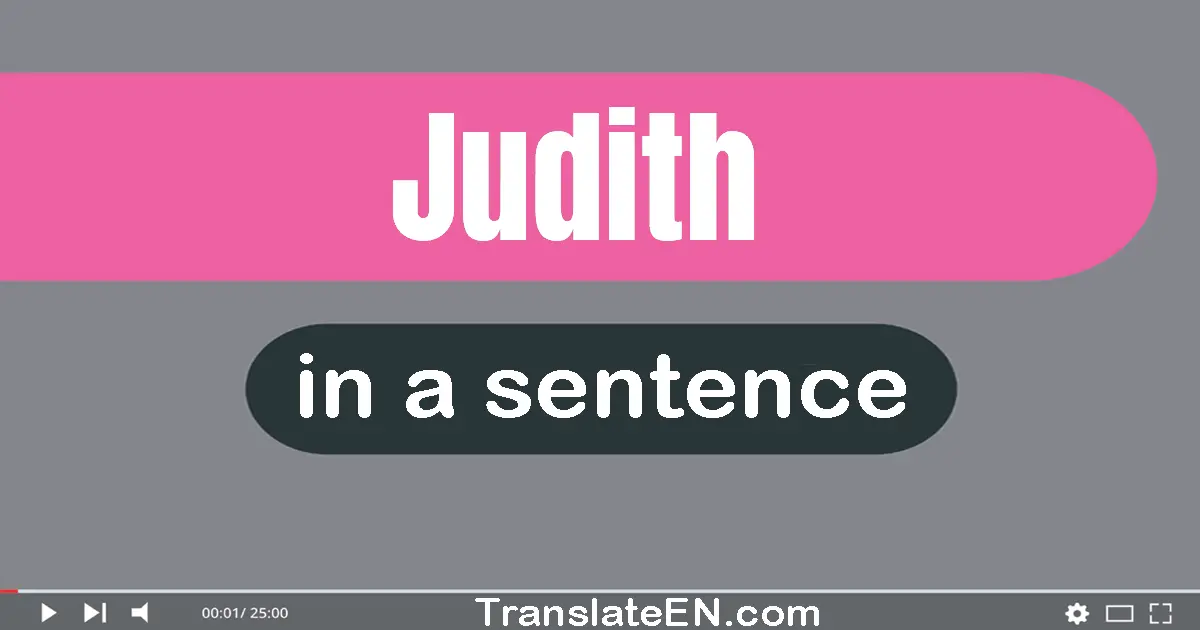 Judith in a sentence