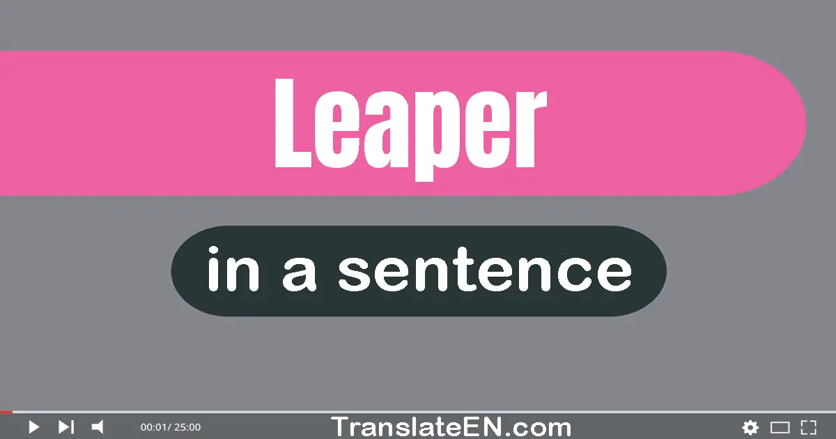 Leaper in a sentence