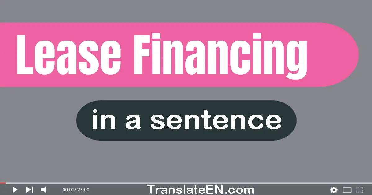 Lease Financing in a sentence