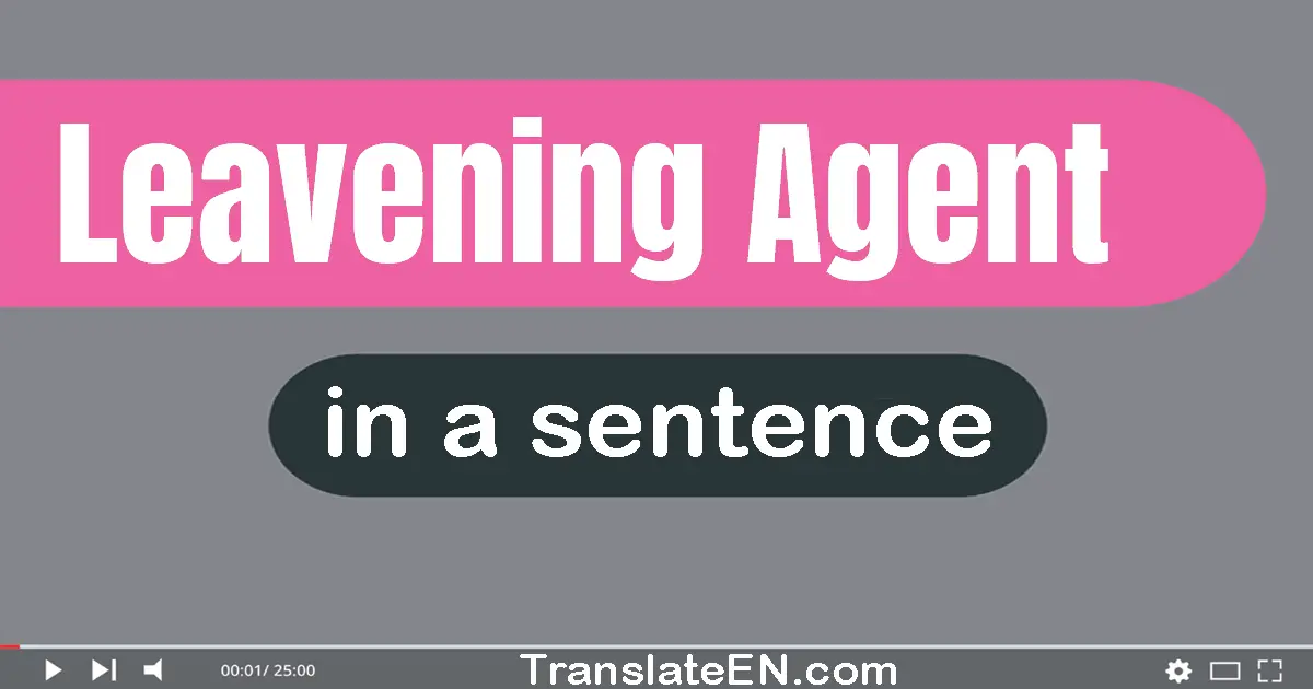 Leavening Agent in a sentence