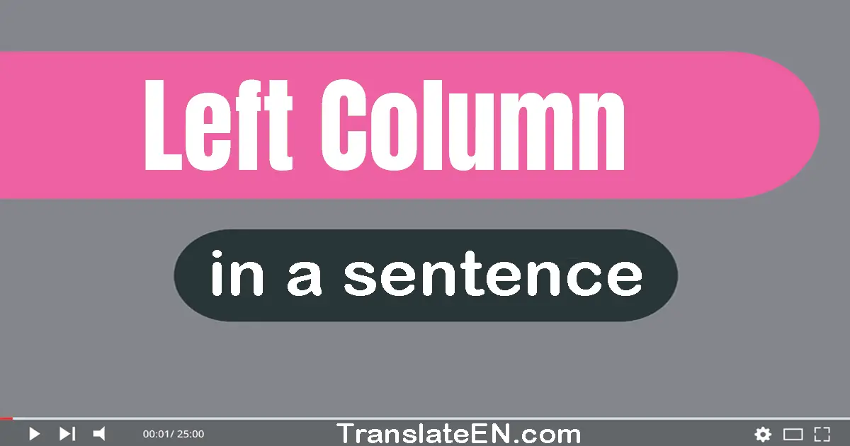 Left Column in a sentence