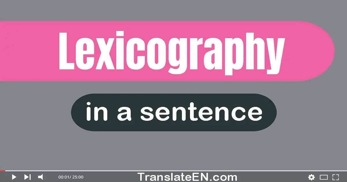 Lexicography in a sentence