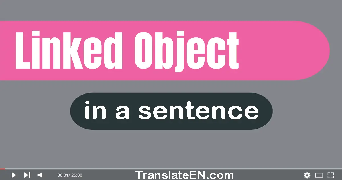 Linked Object in a sentence