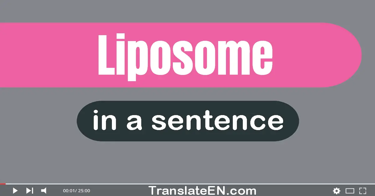 Liposome in a sentence