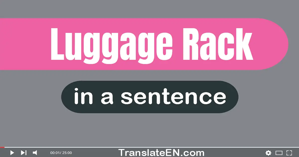 Luggage Rack in a sentence