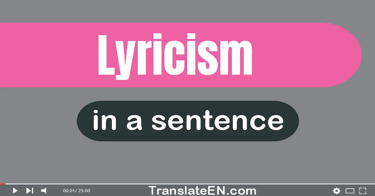 Lyricism in a sentence