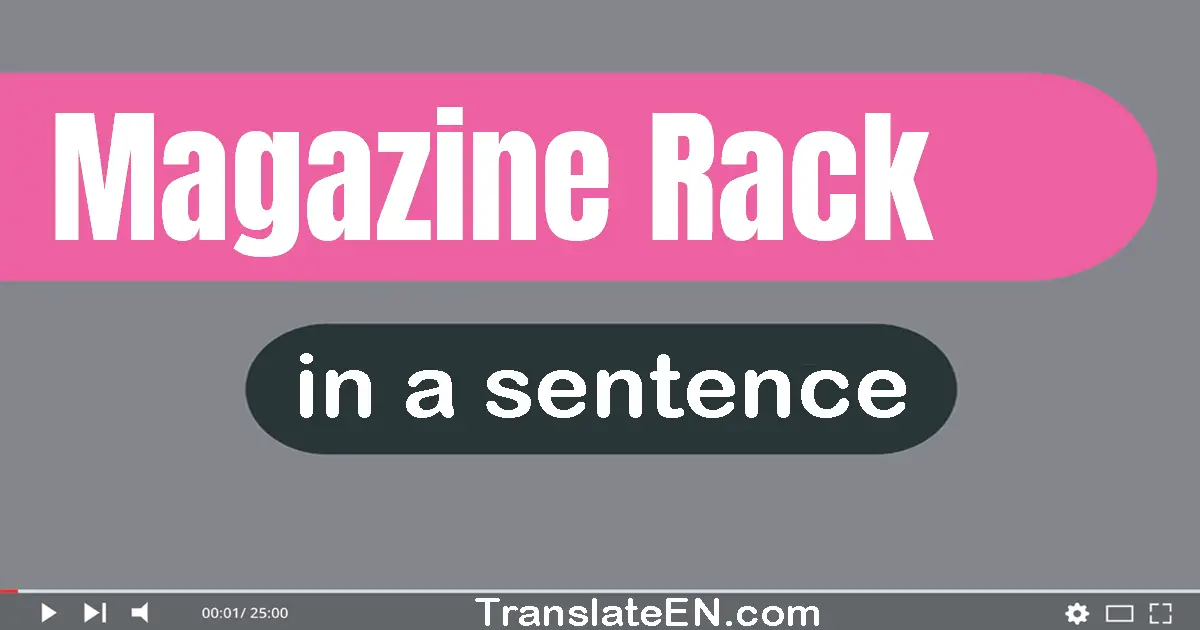 Magazine Rack in a sentence