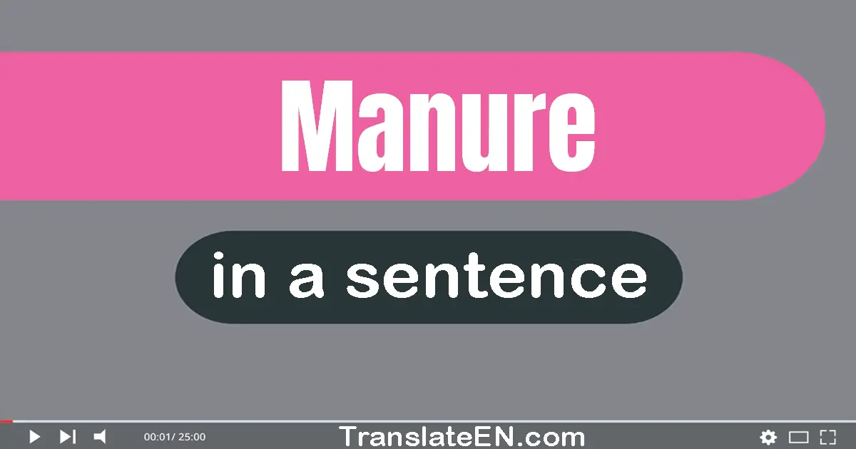 Manure in a sentence