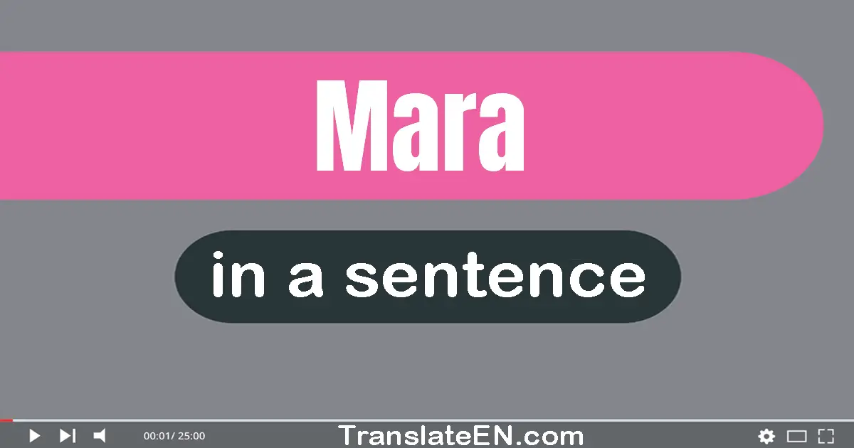 Mara in a sentence