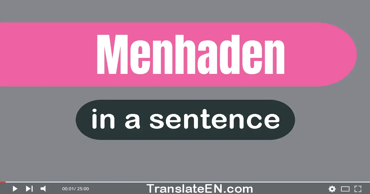 Menhaden in a sentence