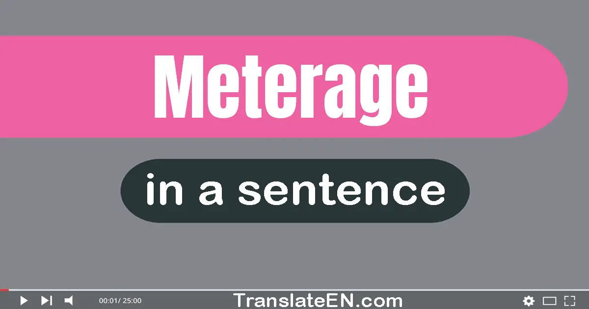 Meterage in a sentence