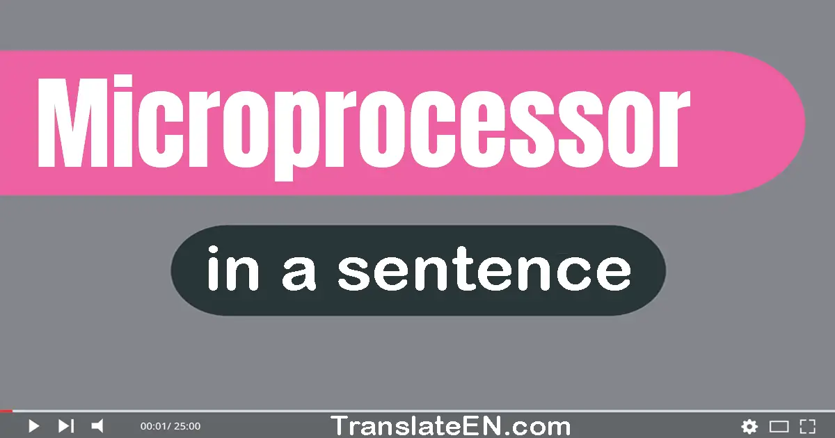 Microprocessor in a sentence