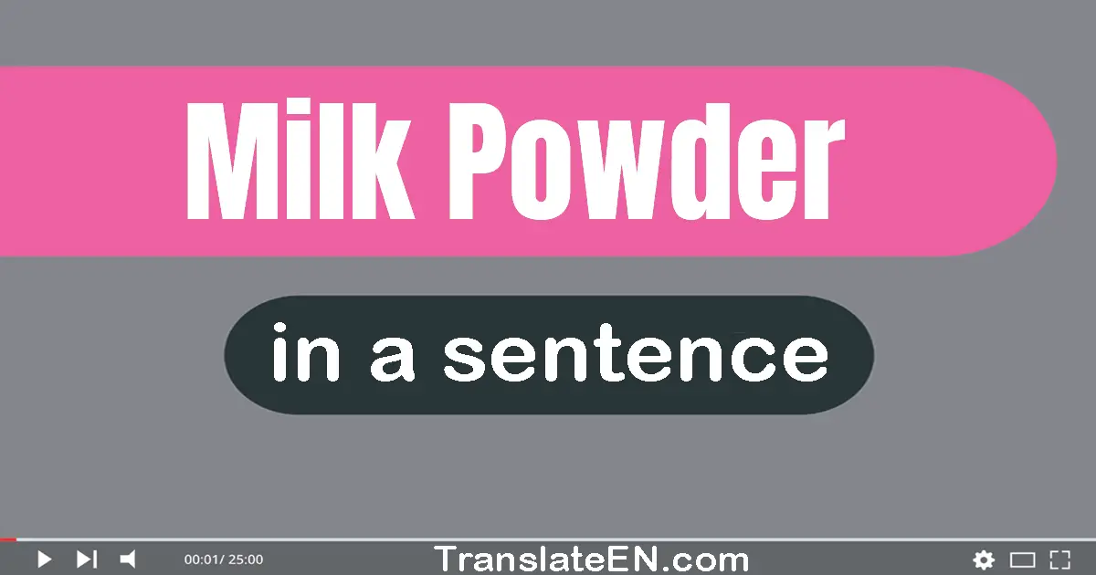 Milk Powder in a sentence