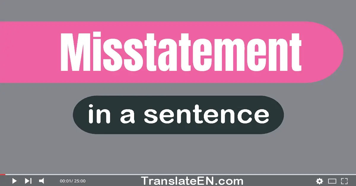 Misstatement in a sentence