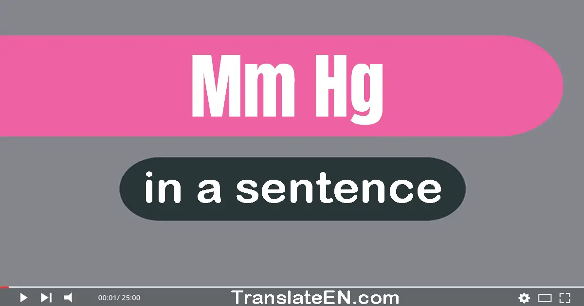 Mm Hg in a sentence