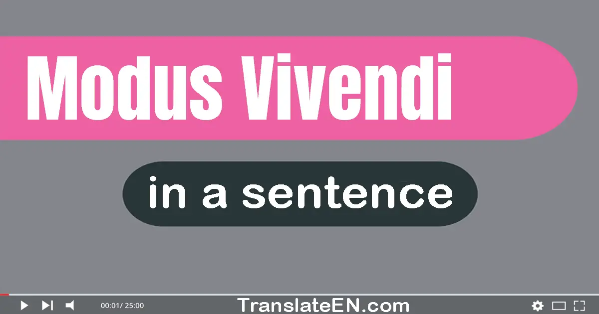 Modus Vivendi in a sentence