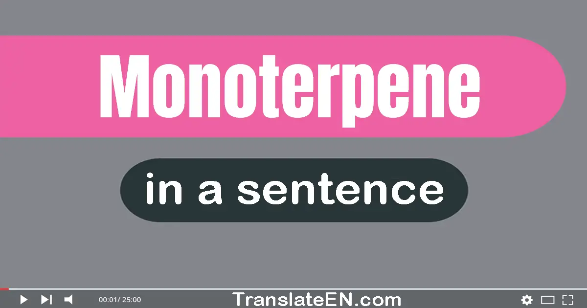 Monoterpene in a sentence