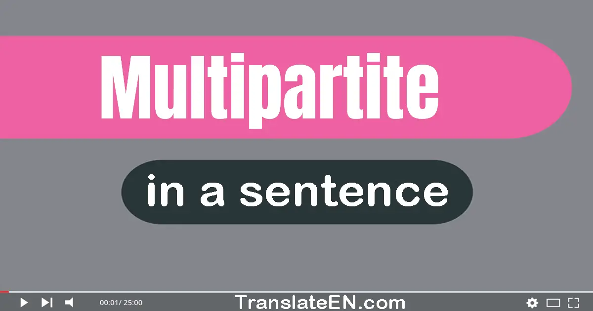 Multipartite in a sentence