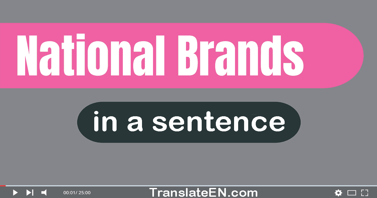 Use "national brands" in a sentence | "national brands" sentence examples