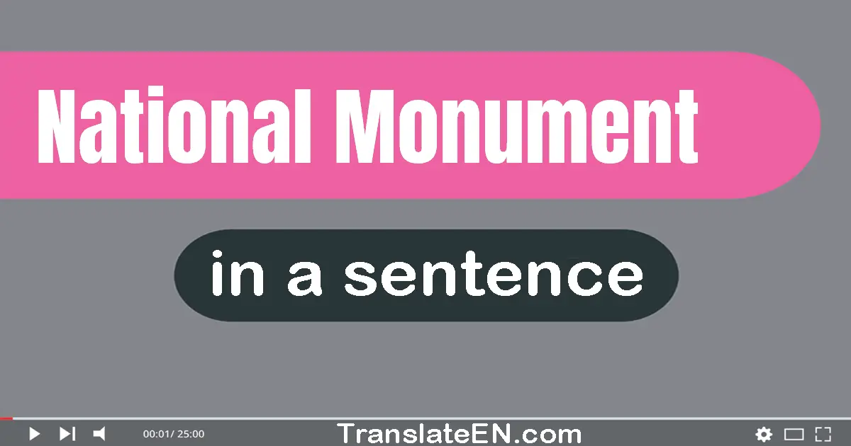 National Monument in a sentence