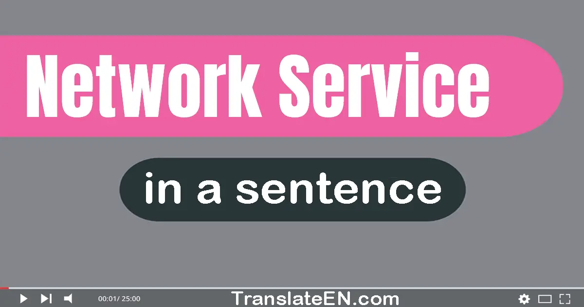 Network Service in a sentence