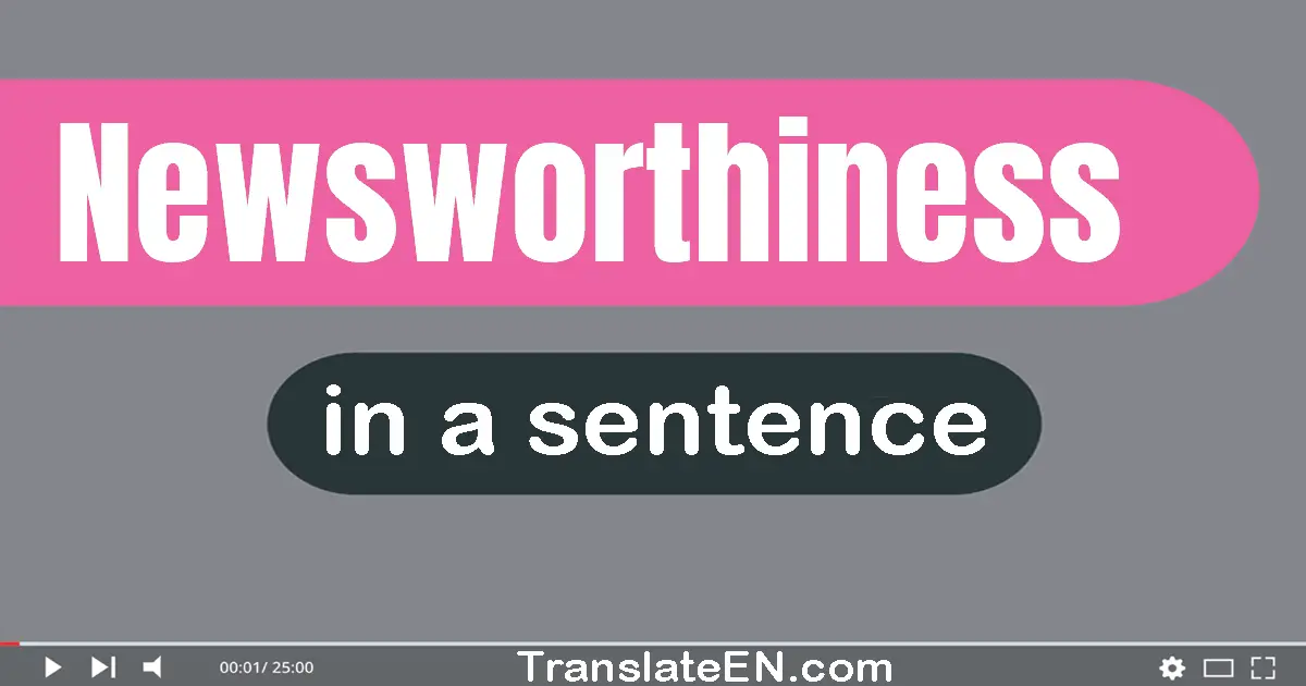 Newsworthiness in a sentence