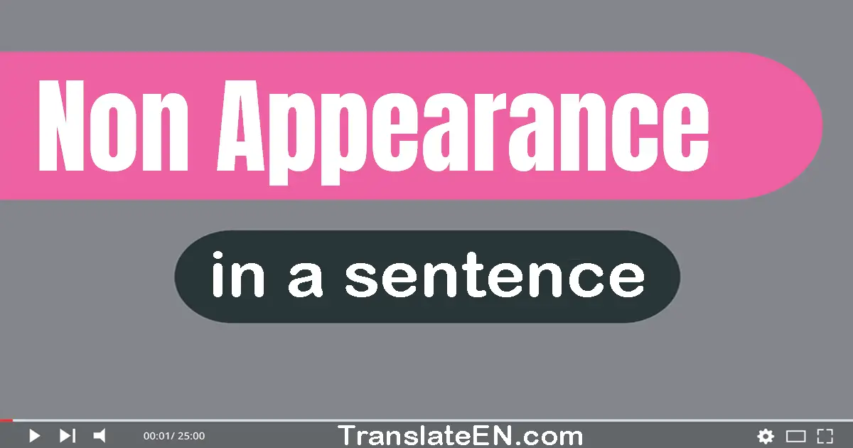 Non-appearance in a sentence