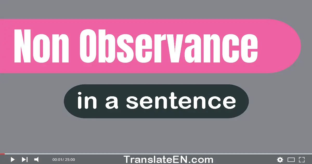 Non-observance in a sentence