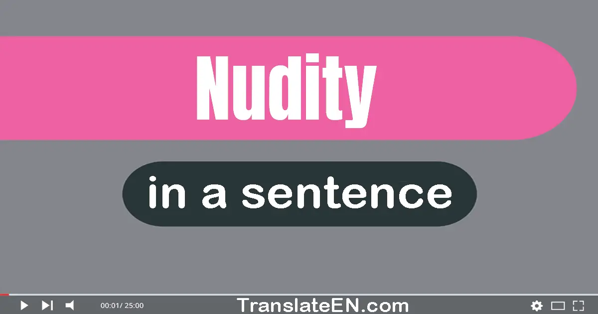 Nudity in a sentence