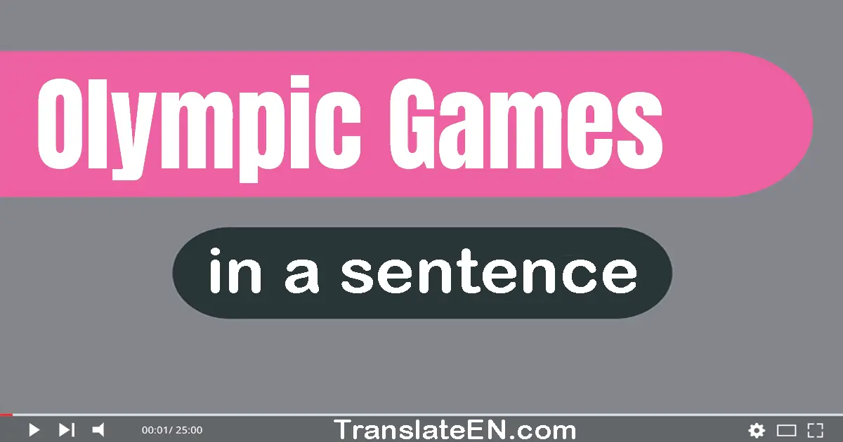 Olympic Games in a sentence