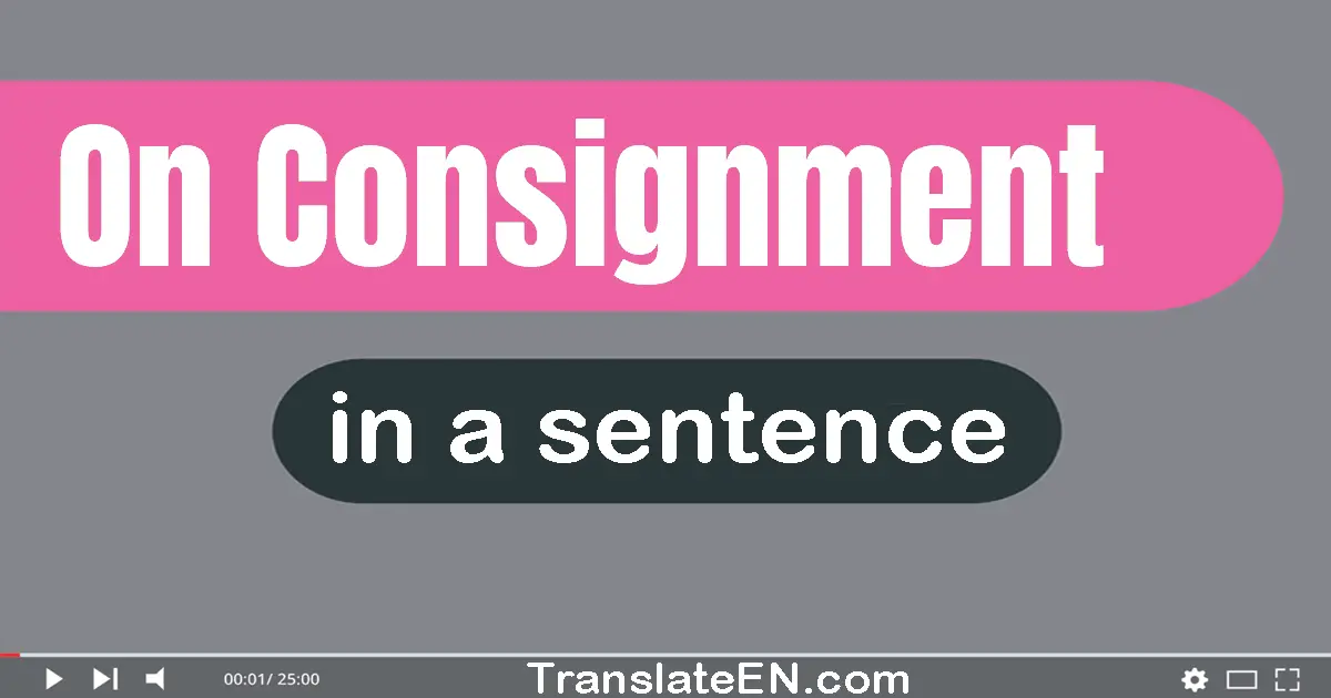 On Consignment in a sentence