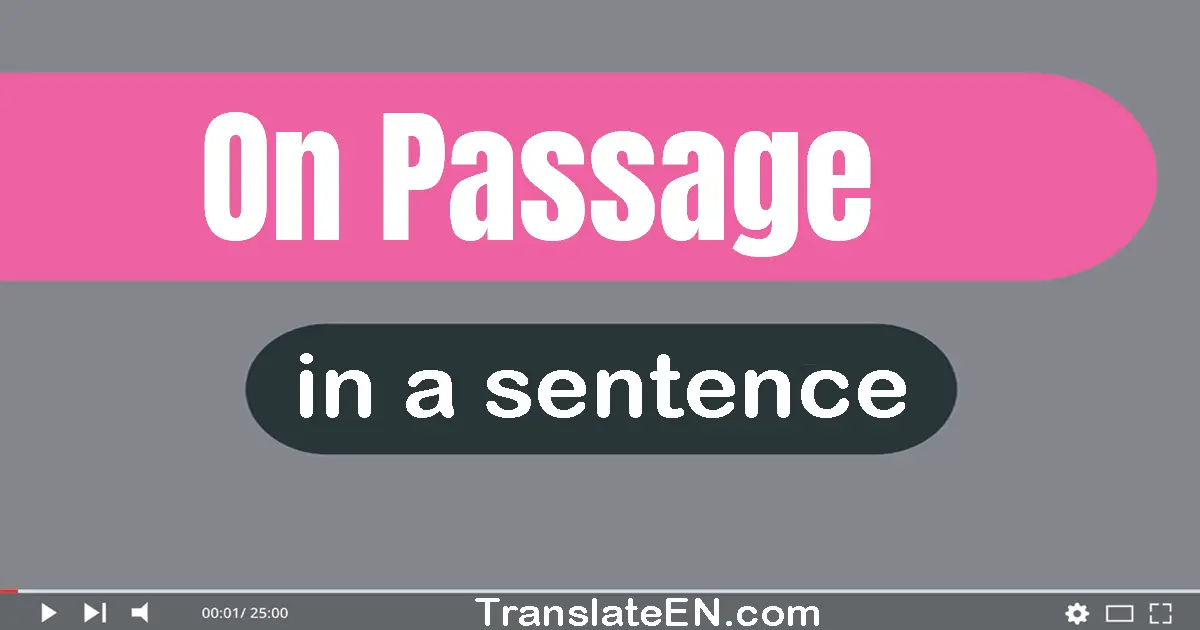 On Passage in a sentence