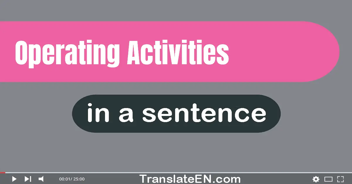 Operating Activities in a sentence