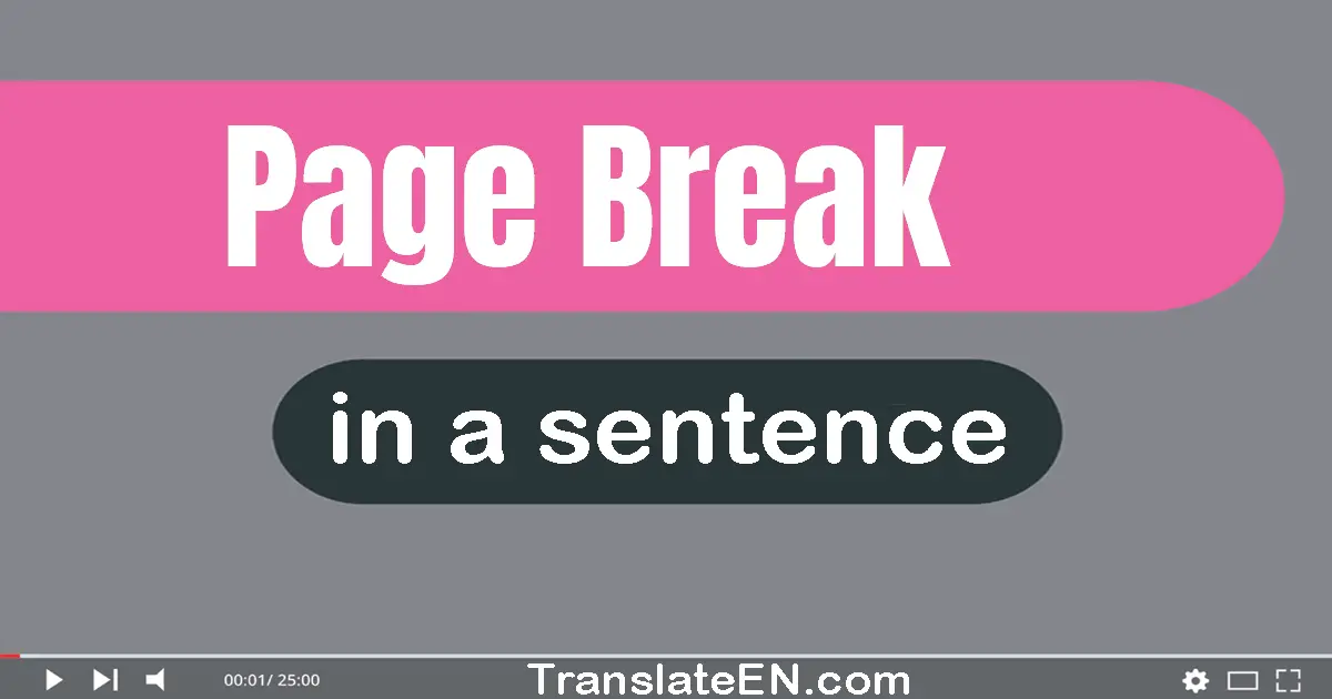 Page Break in a sentence