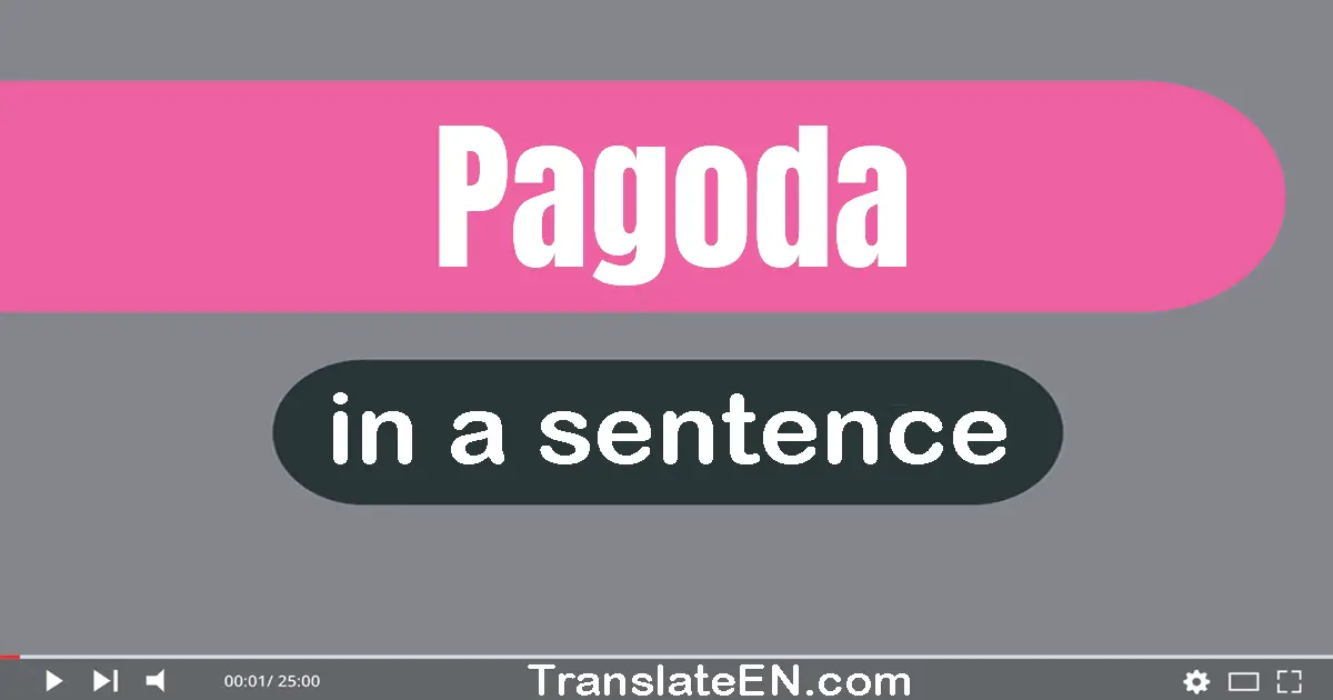 Pagoda in a sentence