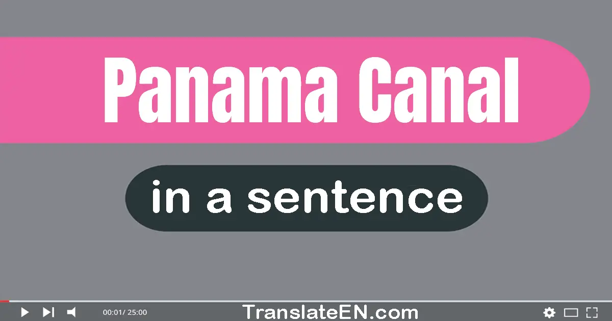 Panama Canal in a sentence