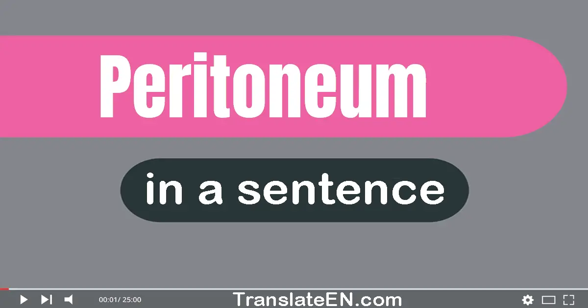 Peritoneum in a sentence