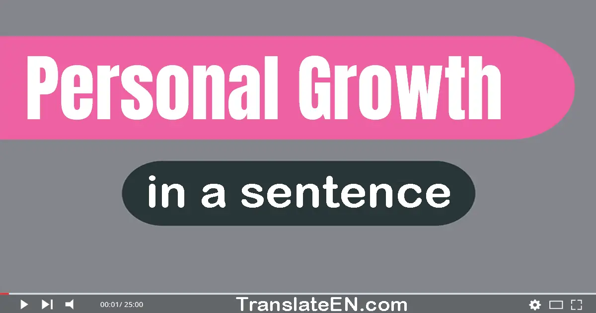 Personal Growth in a sentence