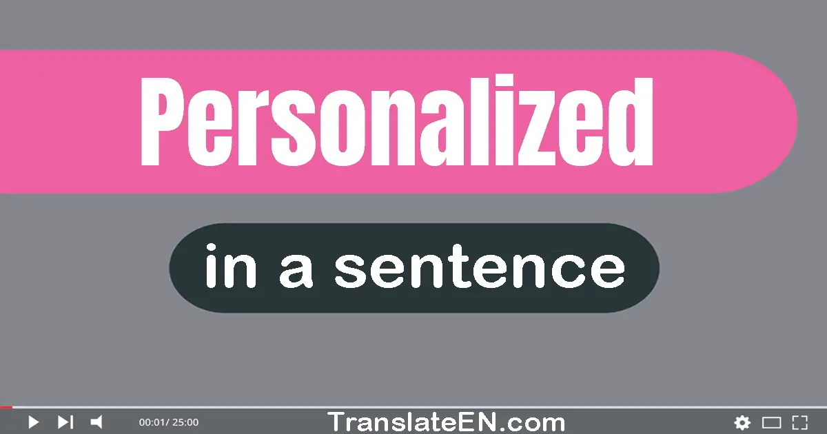 Personalized in a sentence