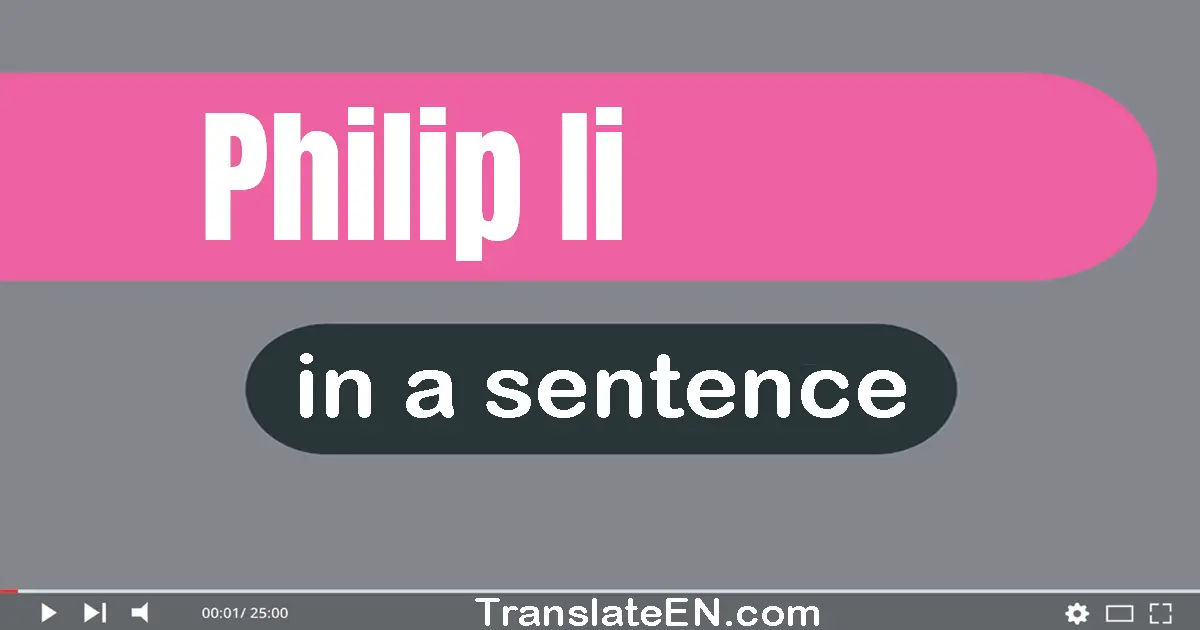 Philip Ii in a sentence