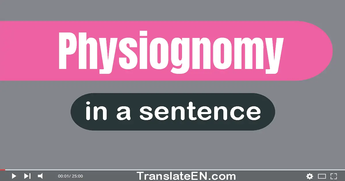 Physiognomy in a sentence