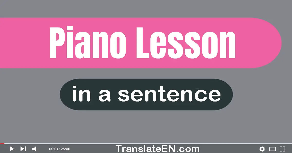 Piano Lesson in a sentence