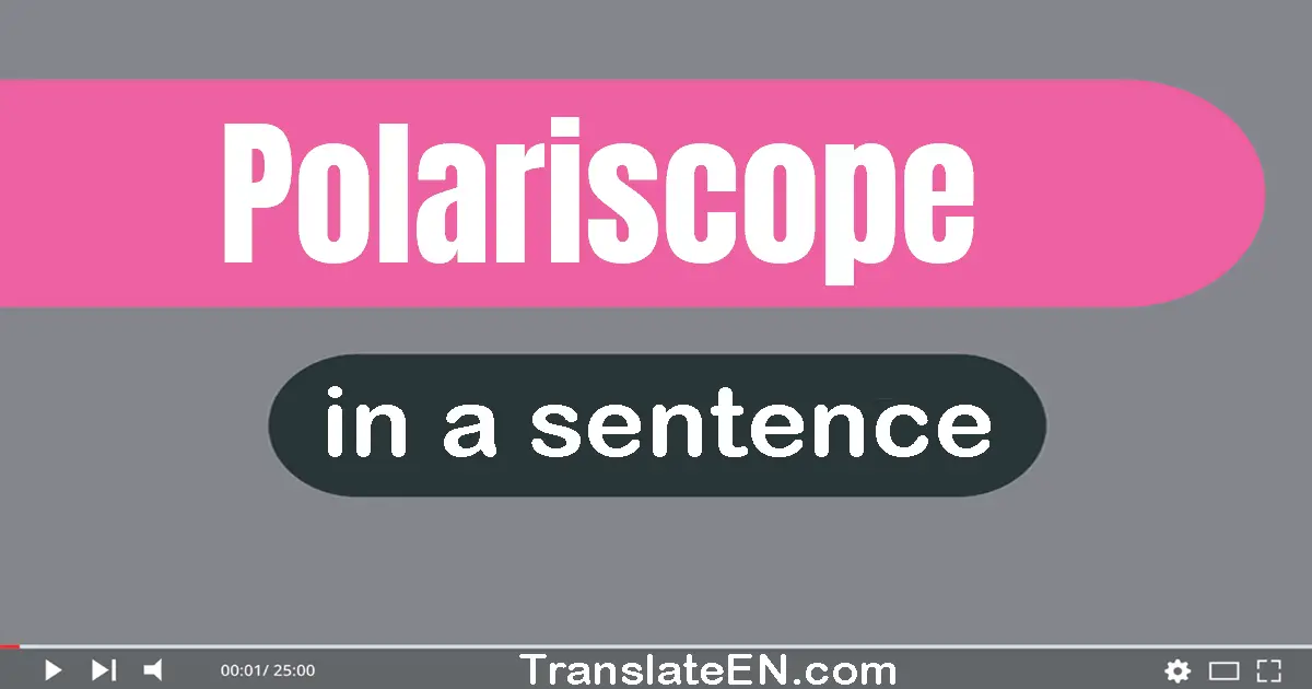 Polariscope in a sentence