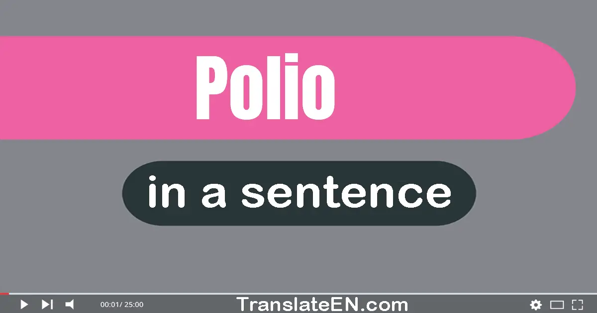 Polio in a sentence