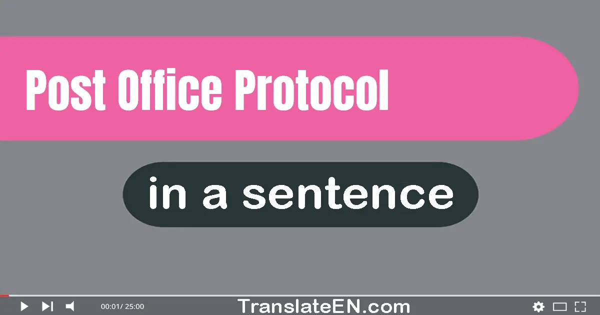 Post Office Protocol in a sentence