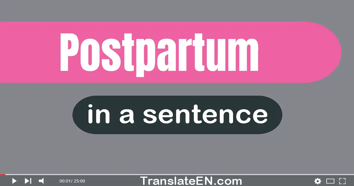 Postpartum in a sentence